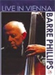 Barre Phillips DVD